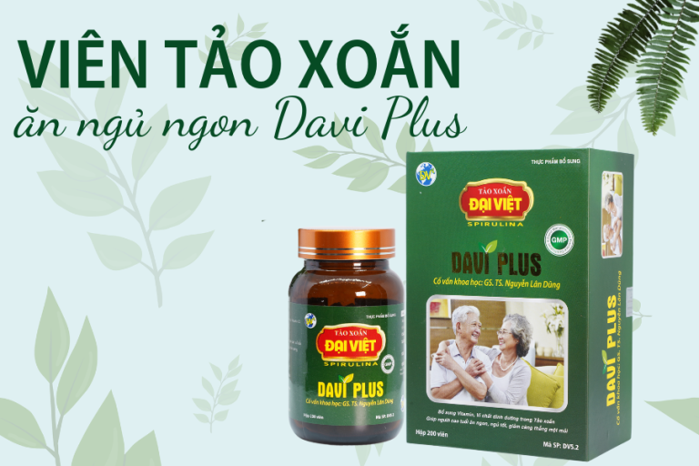 Viên tảo xoắn ăn ngủ ngon Davi Plus Đại Việt tốt như thế nào?